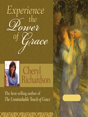 cover image of Experience the Power of Grace